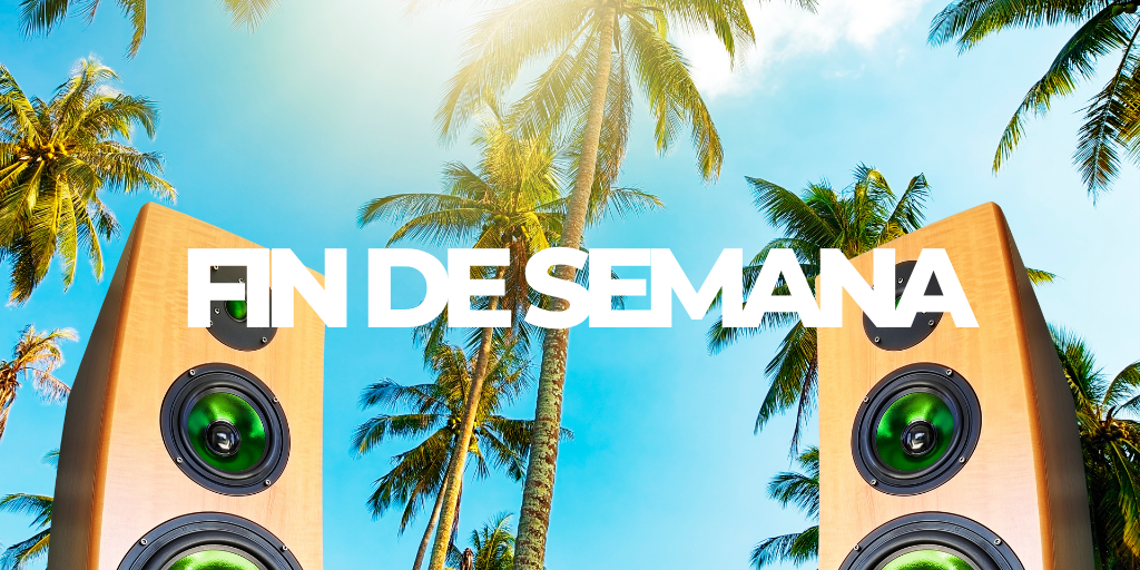Fin de Semana Tropical